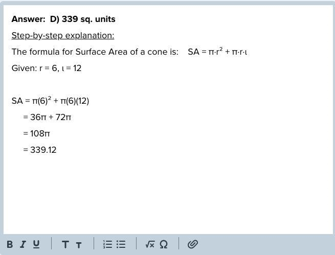 What is the surface area of the right cone below?-example-1