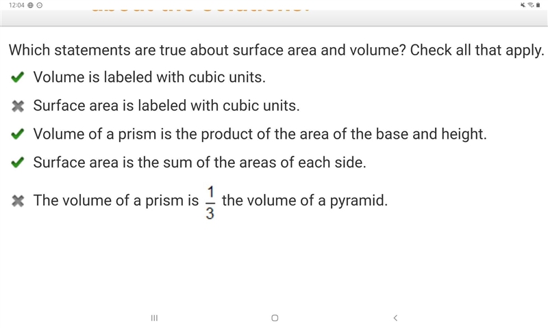 Which statements are true about surface area and volume? Check all that apply. Volume-example-2