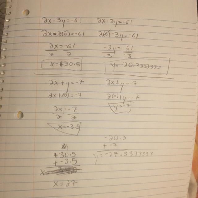 Solve using elimination Show work 2x-3y=-61 2x+y=-7-example-1