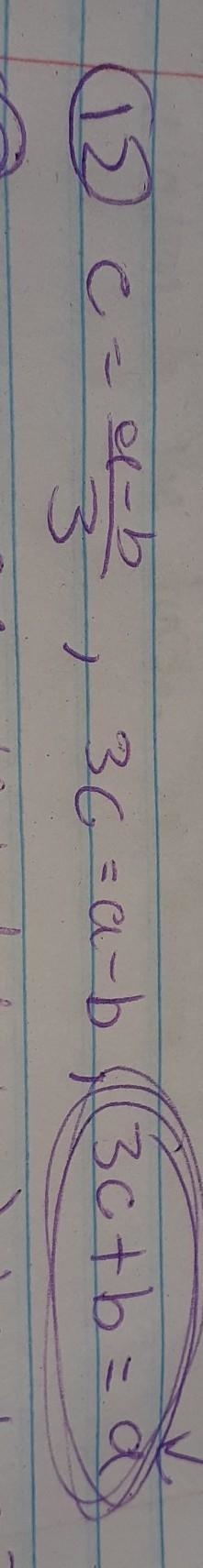 For problems 12 and 13 solve for the specified variable. a-b 12. -, solve for a C-example-1