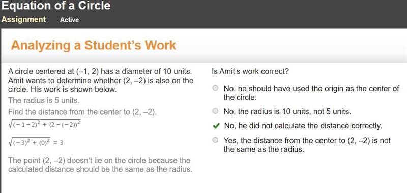 Is Amit's work correct? No, he should have used the origin as the center of the circle-example-1