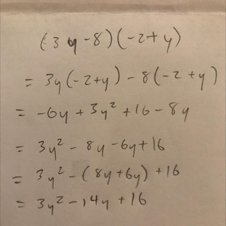 Multiply the following expression. Show work (3y - 8)(-2+ y)-example-1