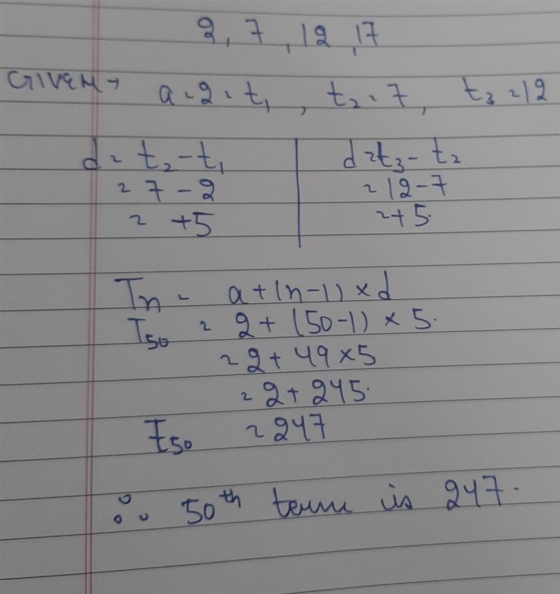 A sequence starts with 2, 7, 12, 17, ... What is the 50th term [p]?-example-1