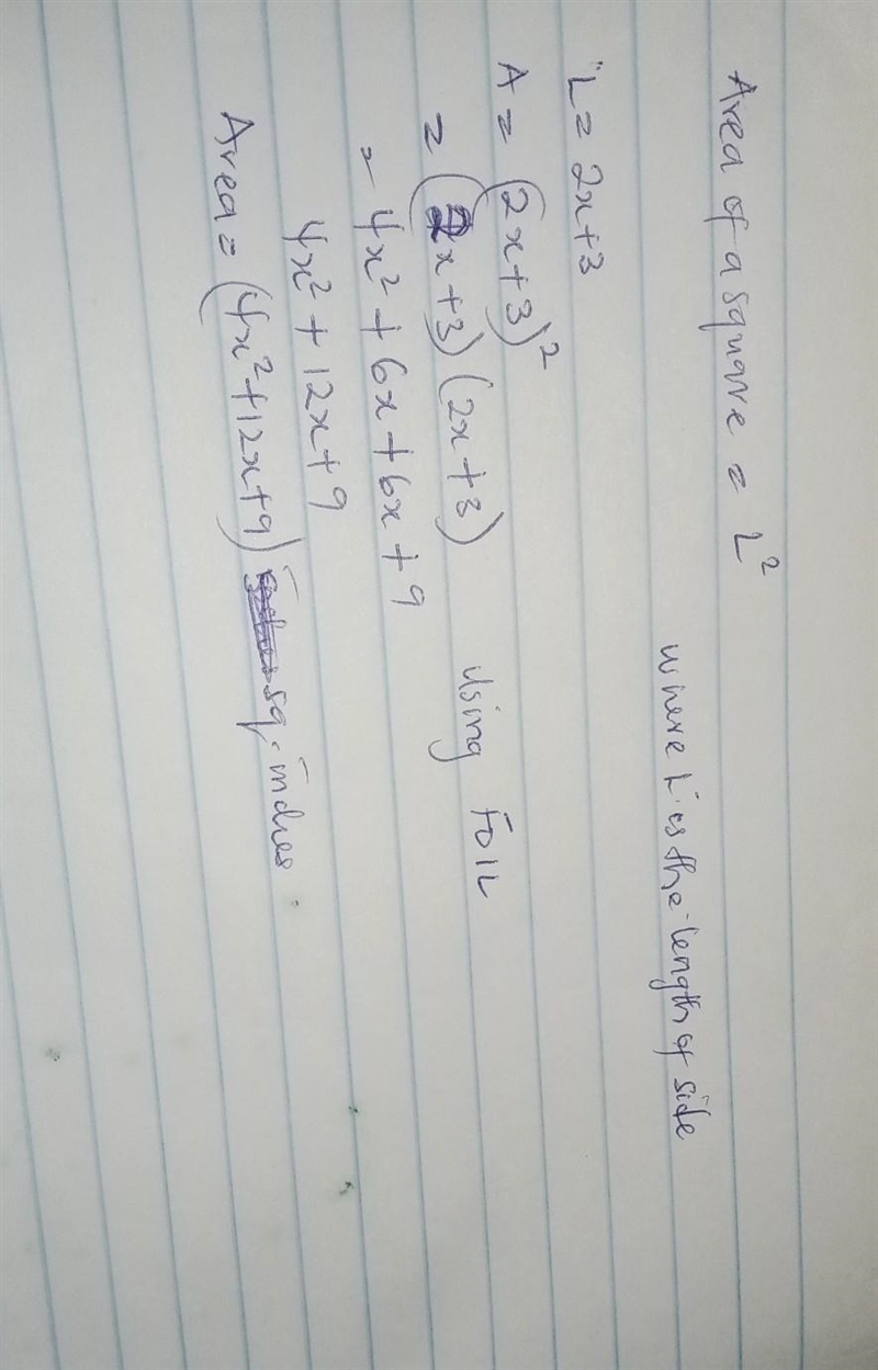 A square has side length (2x+3)in. What is the area of the square-example-1