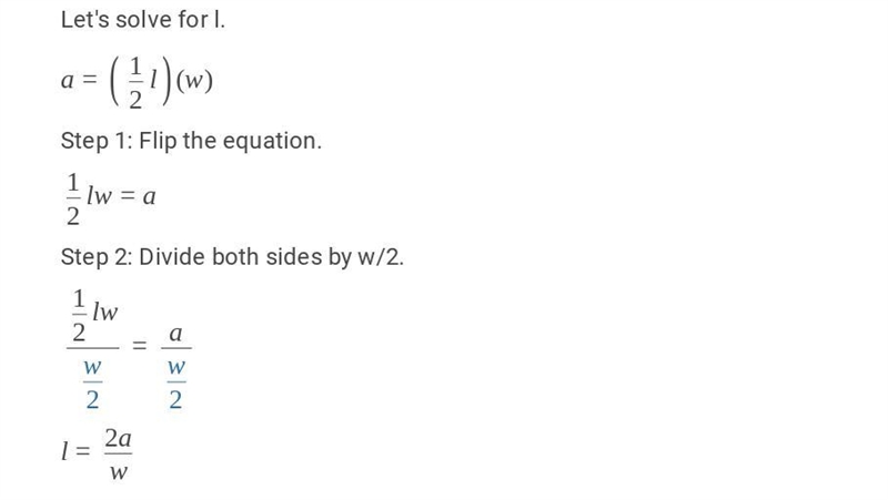 Solve for l: A = 1/2 lw​-example-1