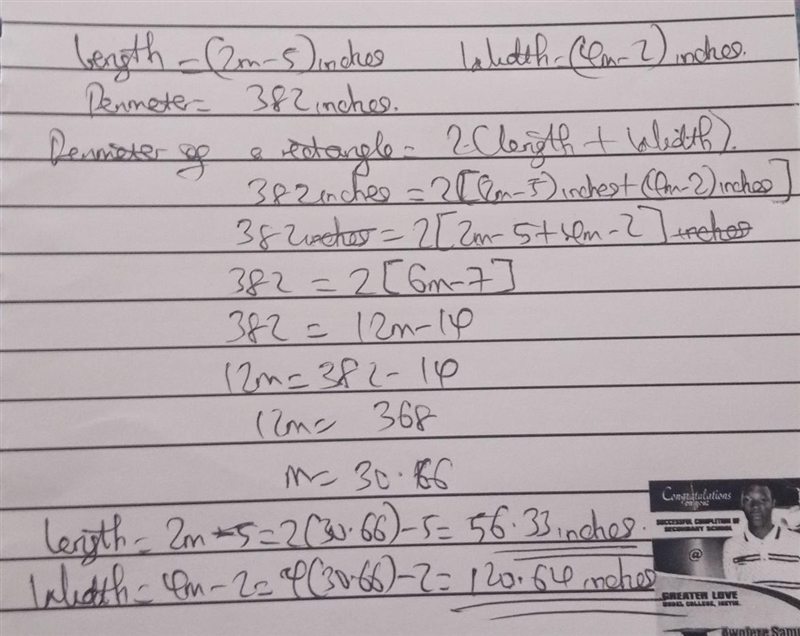 A rectangle has a length of (2m - 5) inches and a width of (4m - 2) inches. If the-example-1