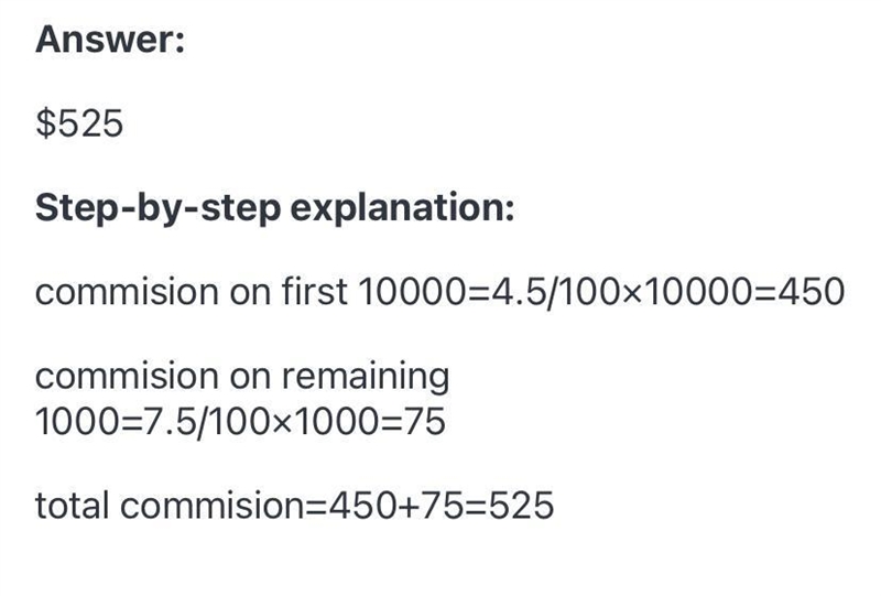 A salesman sells a car for $11 000. If he is paid a commission of 4.5% for the first-example-1