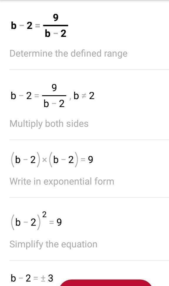 B -2 = 9/b-2 Answer ?-example-1