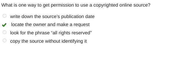 What is one way to get permission to use a copyrighted online source? write down the-example-1