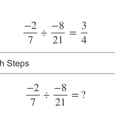 -2/7 divided by -8/21-example-1