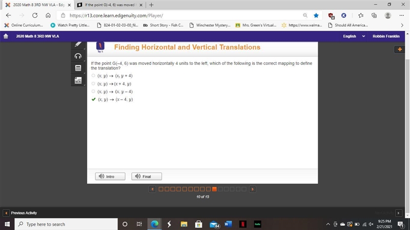 If the point G(–4, 6) was moved horizontally 4 units to the left, which of the following-example-1