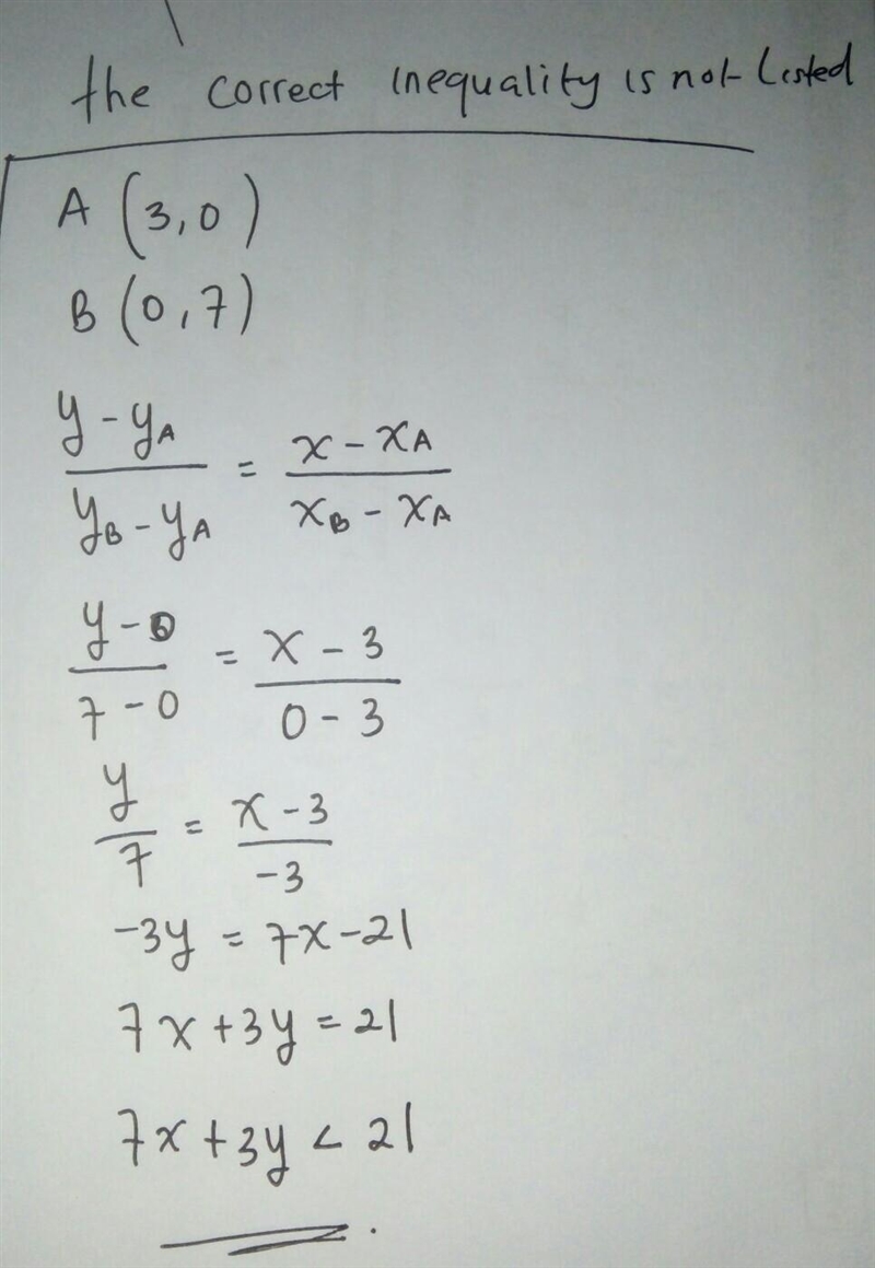 Which of the following inequalities matches the graph (1 point) A. 2x+y=7 B. 21-y-example-1