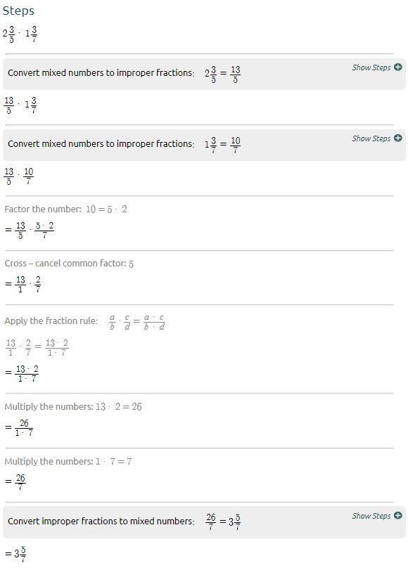 Multiply 2 3/5×1 3/7 is equal to how much-example-1