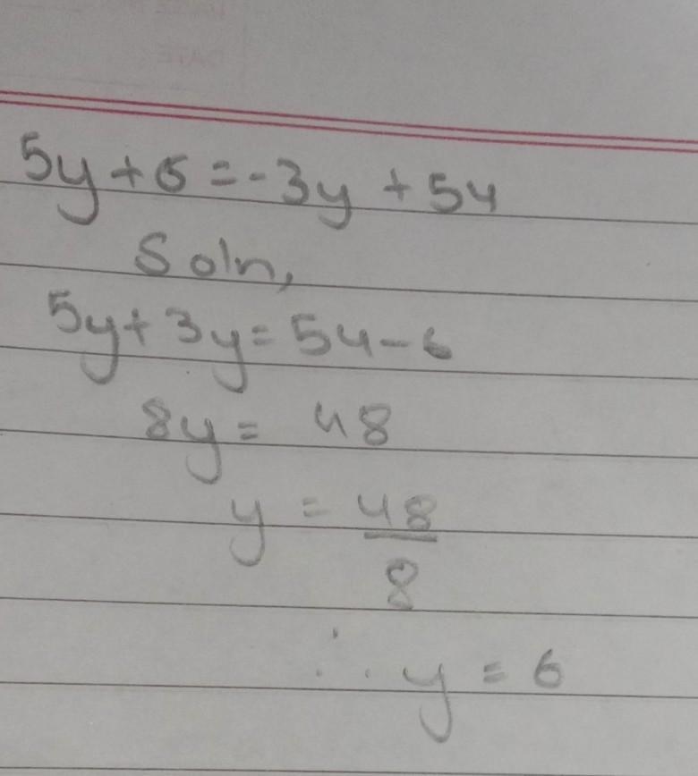 5y+6=-3y + 54 please help me solve this step by step asap !-example-1