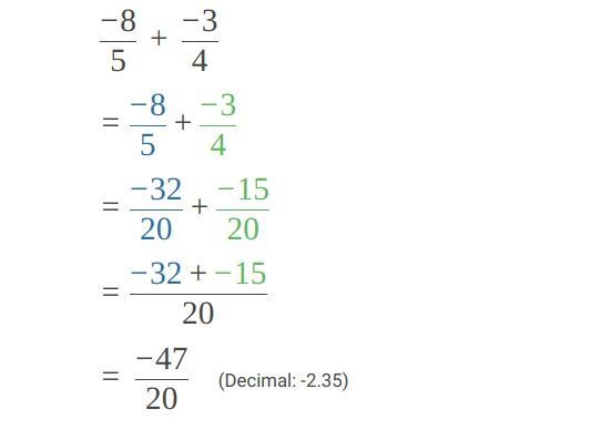 -8/5 + (-3/4)= Help. Me on this-example-1