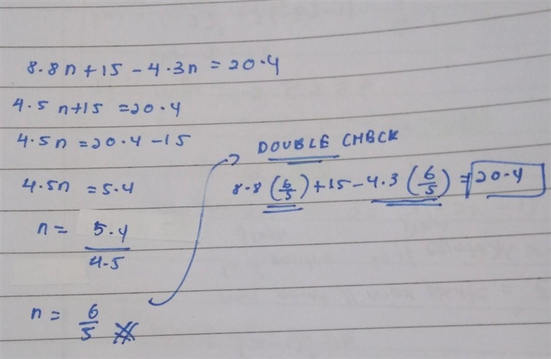 8.8n+15-4.3n=20.4 solve for n-example-1