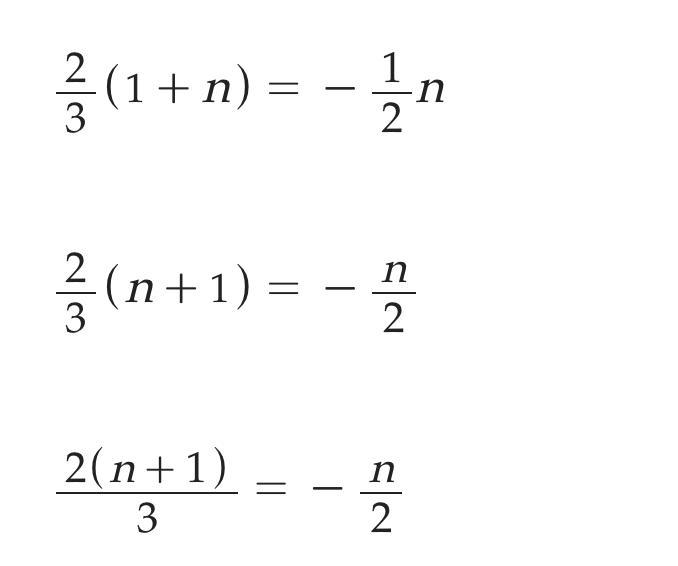 Question 5 » Solve for n. 2/3(1+n)=-1/2n-example-1