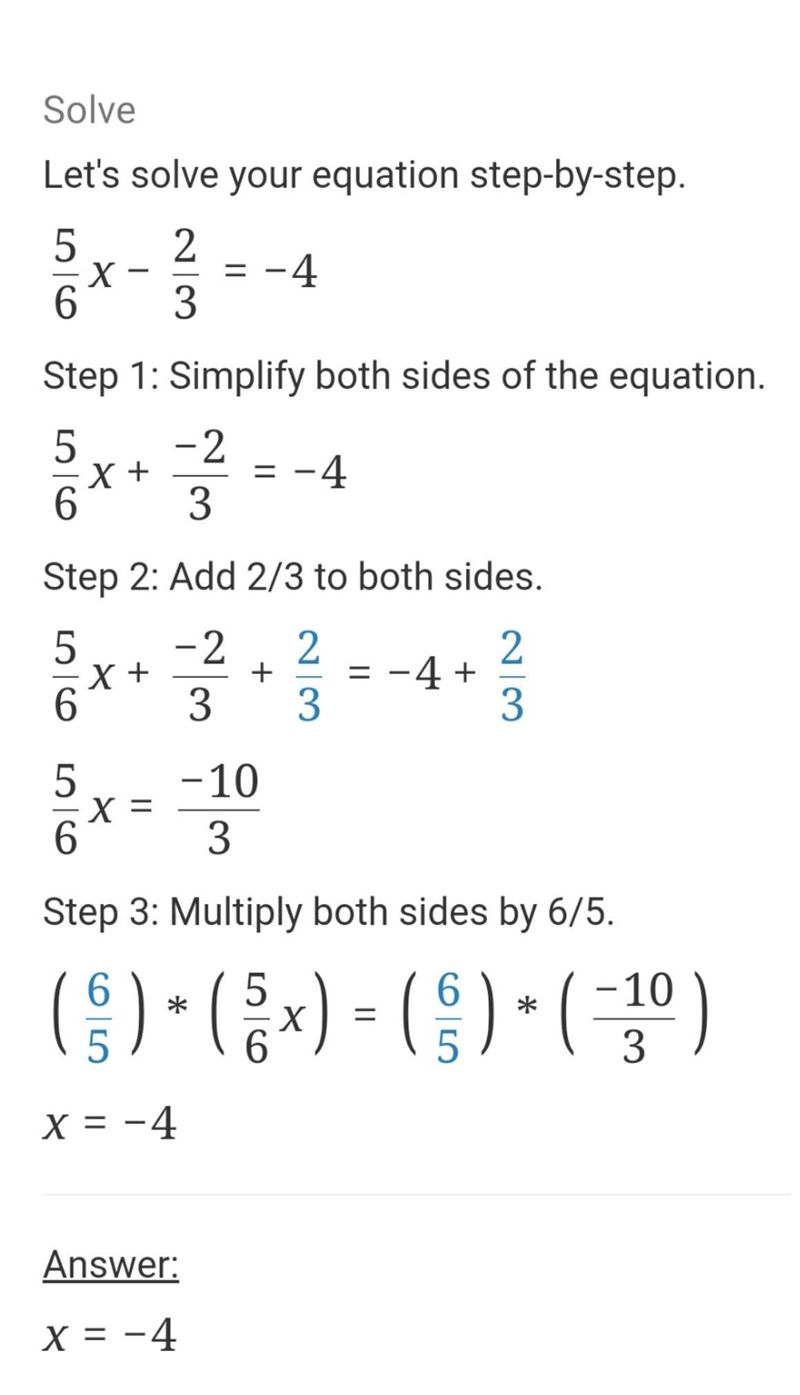 5/6x-2/3= -4 solve the equation-example-1