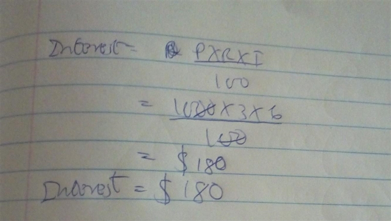 Harold wants to borrow $1,000 for 3 years. The interest rate is 6%. How much interest-example-1