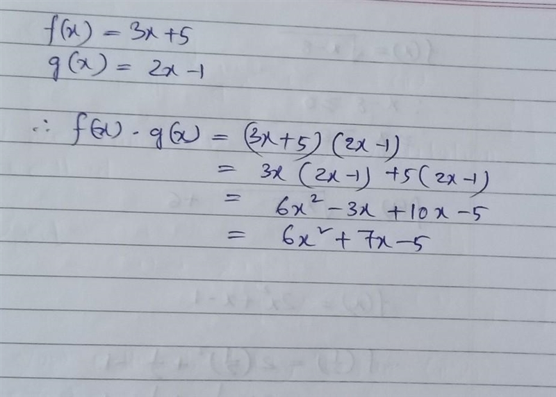 PLSSSS HELPPP THANK YOOOUU!!Let f(x) = 3x + 5 and g(x) = 2x - 1 Perform the following-example-1