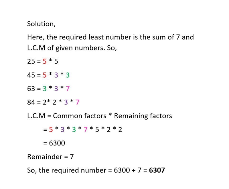 Find the smallest numbeve which when divided by 25,45,63 and 84 leaves the remainder-example-1