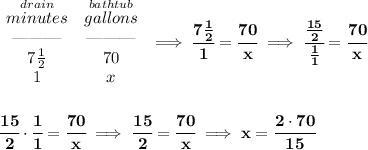 a standard bathtub holds 70 gallons of water on average it takes 7 and 1.5 minutes-example-1