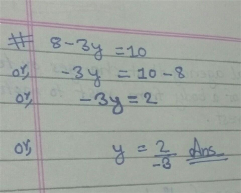 8-3y=10 solve this equations​-example-1