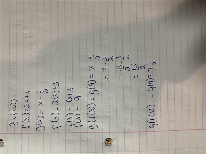 F(g(4)) and the g(f(3)) for the following problem: f(x) = 2x+3 and g(x) = x-3/2-example-2