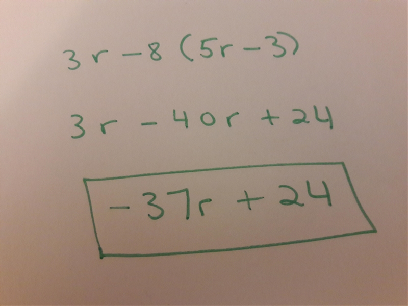 3r-8(5r-3)what’s the answer-example-1