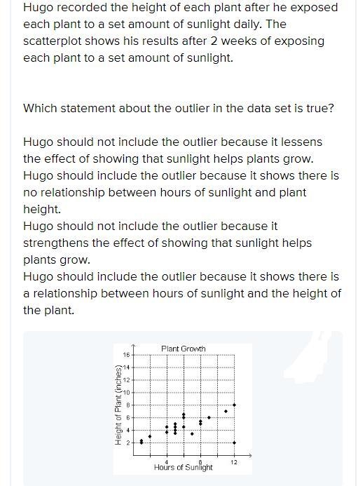 Hugo recorded the height of each plant after he exposed each plant to a set amount-example-1