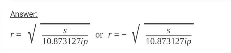 Please help it's urgent! Solve for r: S = 4pier^2​-example-2