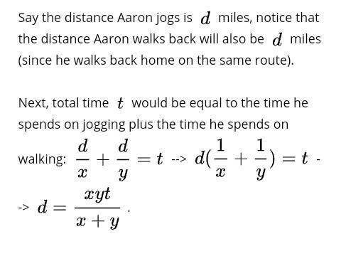 Aaron will jog from home at x miles per hour and then walk back home by the same route-example-1