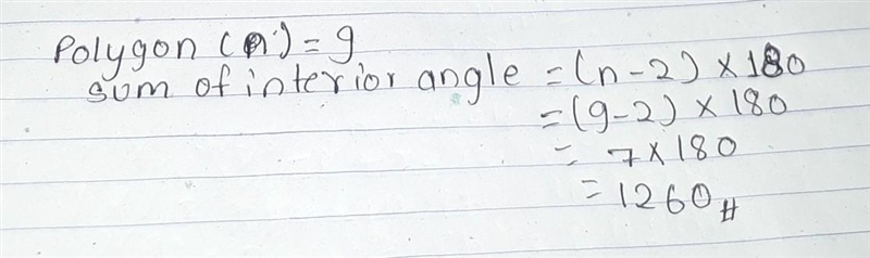 Find the sum of all interior angles of a polygon with 9​-example-1