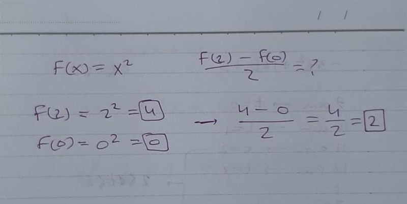 If f(x)=x^2find f(2)-f(0)/2-example-1