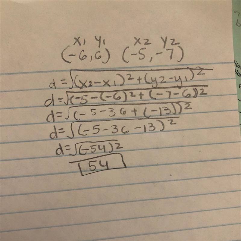 Find the distance between (-6,6)(-5,-7)-example-1