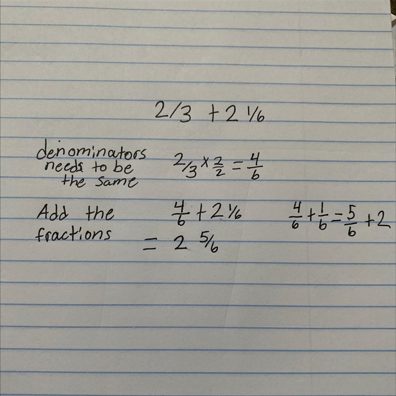 What is 2/3 + 2 1/6 And please explain how you got it-example-1