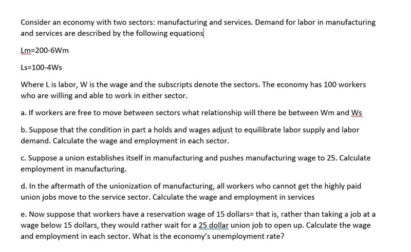 Consider an economy with two sectors: manufacturing and services. Demand for labor-example-1