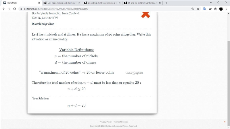 Levi has n nickels and d dimes. He has a maximum of 20 coins altogether. Write this-example-1