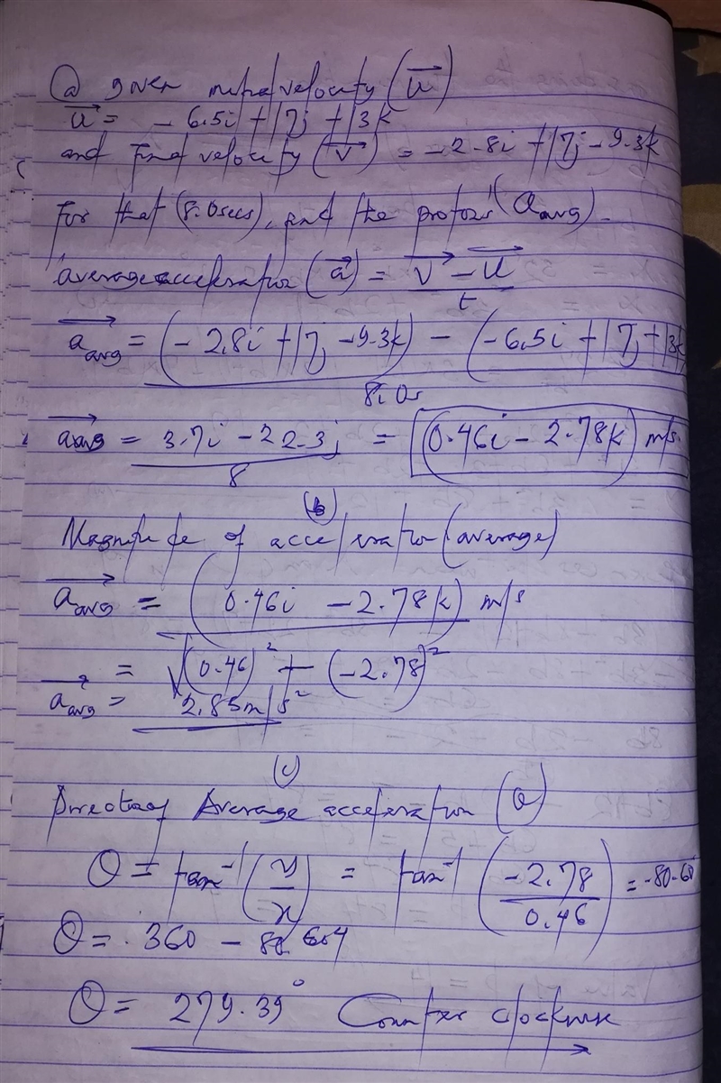 A proton initially has and then 8.00 s later has (in meters per second). (a) For that-example-1