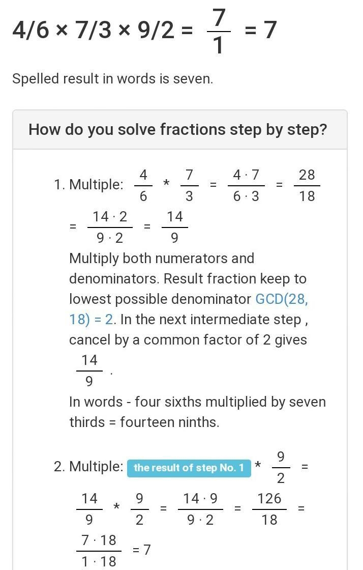 I need help quick what does this equal 3 4⁄6 × 7⁄3 × 9⁄2=-example-1