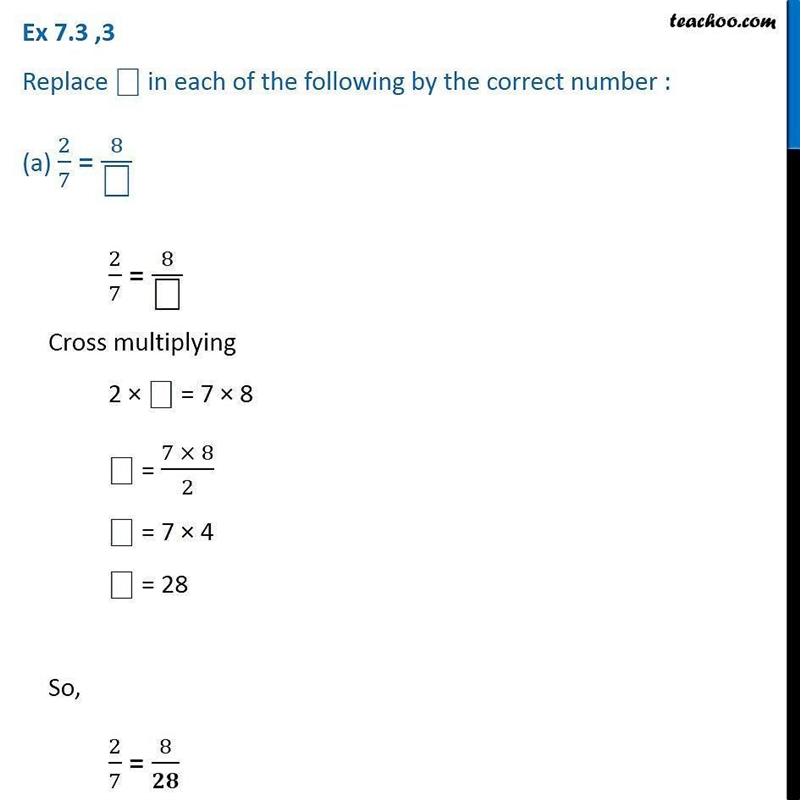 Replace __ in 2/7=8​/?-example-1