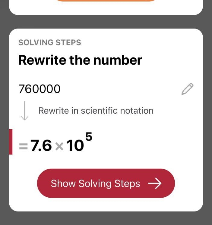 What is the correct power to change 760,000 into scientific notation? 760,000 = 7.6 x-example-1