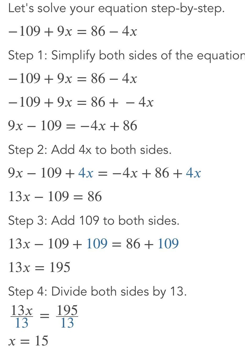 Will give brinley crown thing! show your work and explain... - 109 + 9x = 86 - 4x-example-1