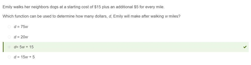 Emily walks her neighbors dogs at a starting cost of $15 plus an additional $5 for-example-1