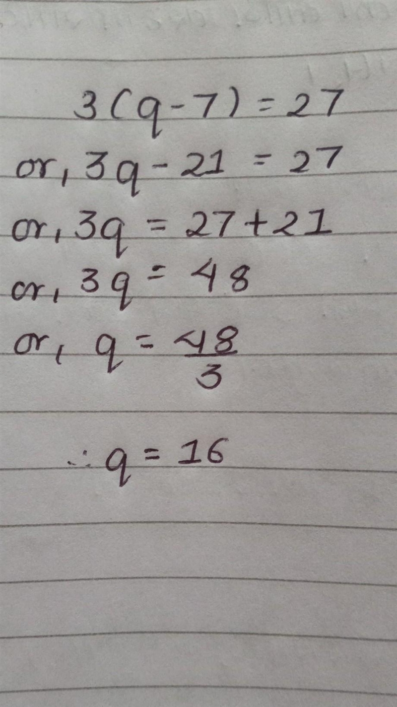 Solve for q. 3(q-7)=26 q=-example-1