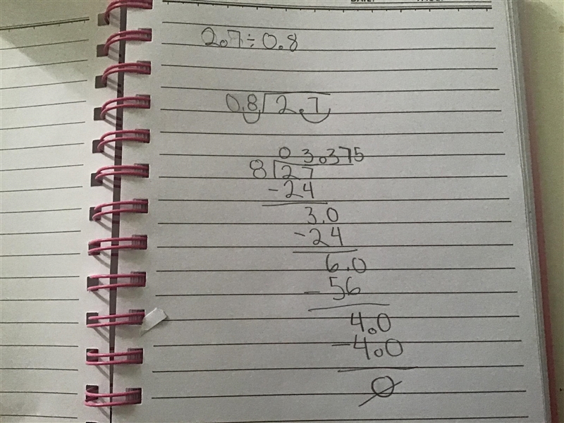 Can someone please explain how to solve 2.7÷0.8 step by step please​-example-1