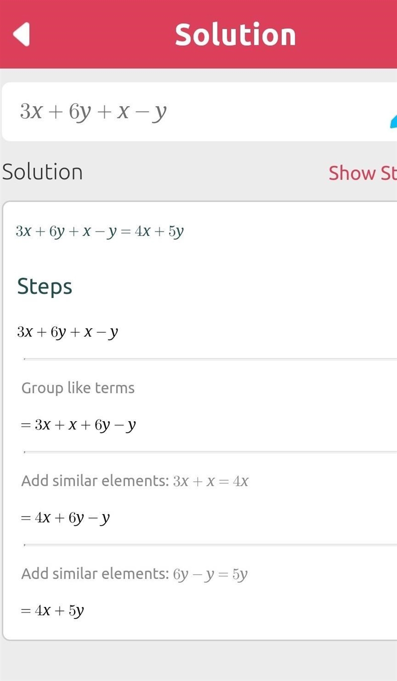 7 Simplify 3x + 6y + X -Y a) 4x+7y b) 4x-5y c) 10xy d) 4x+5y Question 7-example-1