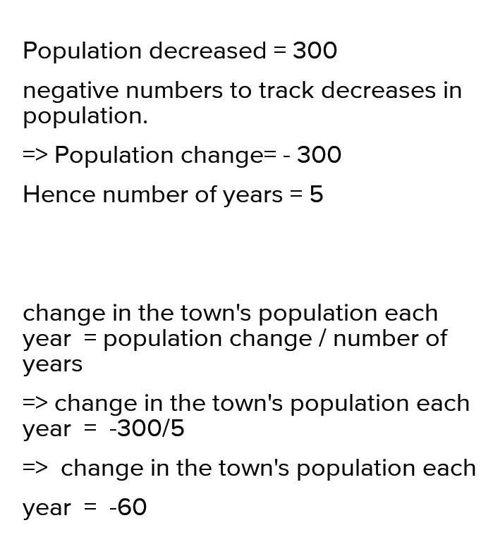 A town uses positive numbers to track increases in population and negative numbers-example-1