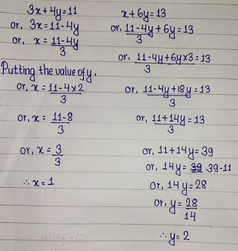 38. Solve the simultaneous equations 3x + 4y = 11, x + 6y = 13. ​-example-1