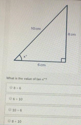 10 cm 8 cm 6 cm What is the value of tan xº? what is the value of tan x-example-1